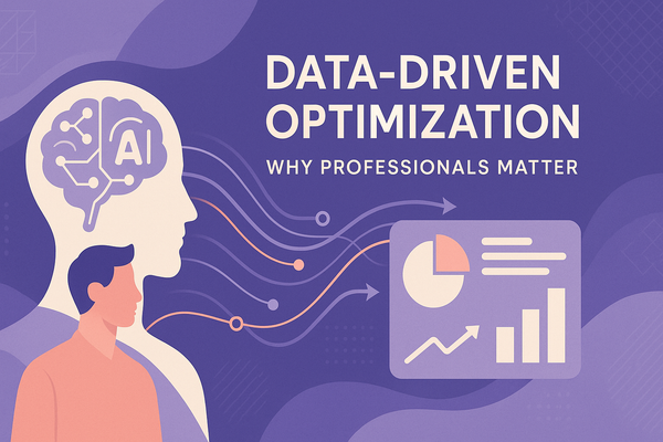 Data-Driven Business Optimization: Leave It to the Professionals